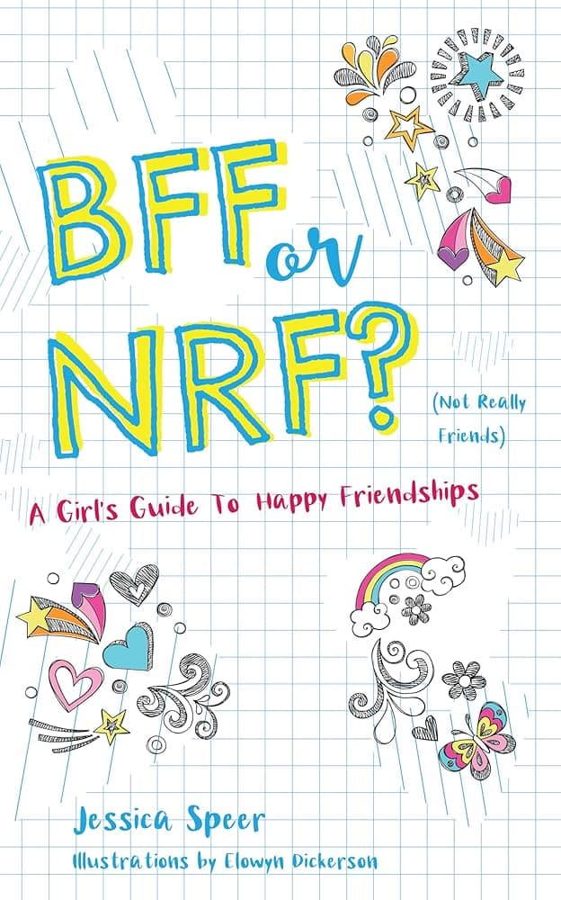 BFF and NRF (Not Really Friends) - Friendship Health Guide